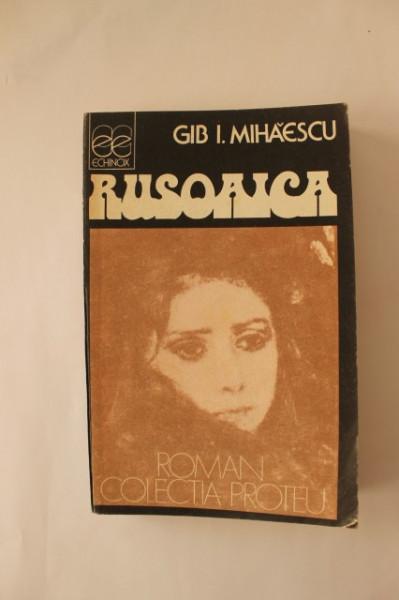 Gib I. Mihaescu - Rusoaica