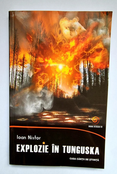 Ioan Nistor - Explozie in Tunguska