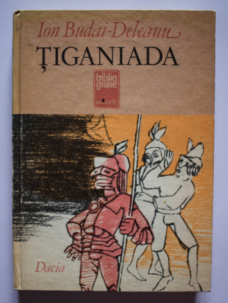 Ion Budai Deleanu - Tiganiada (editie hardcover)