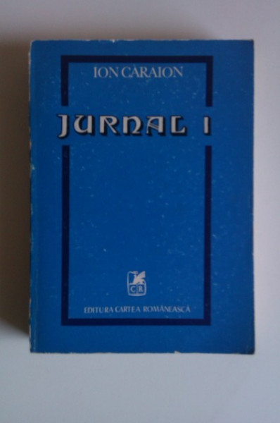 Ion Caraion - Jurnal I