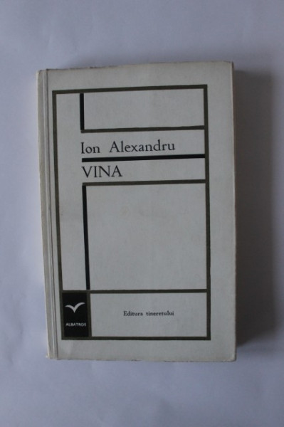Ion (Ioan) Alexandru - Vina