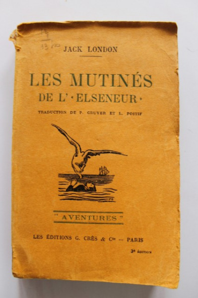 Jack London - Les mutines de l`elseneur (editie interbelica)
