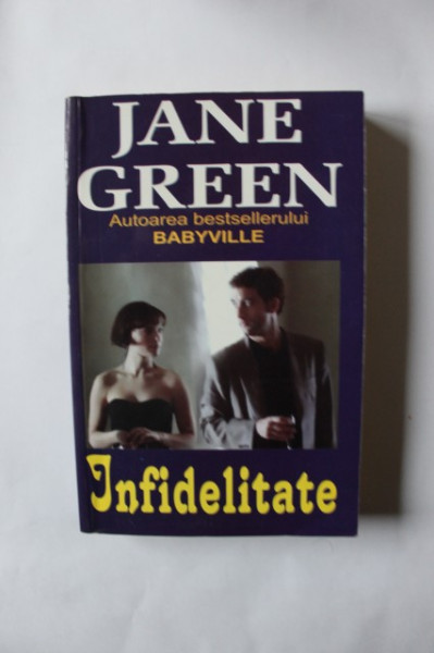 Jane Green - Infidelitate
