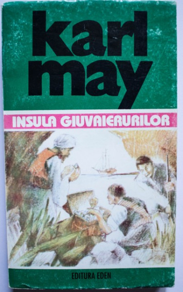 Karl May - Insula giuvaierurilor (Opere 28)