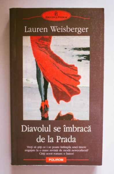 Lauren Weisberger - Diavolul se imbraca de la Prada