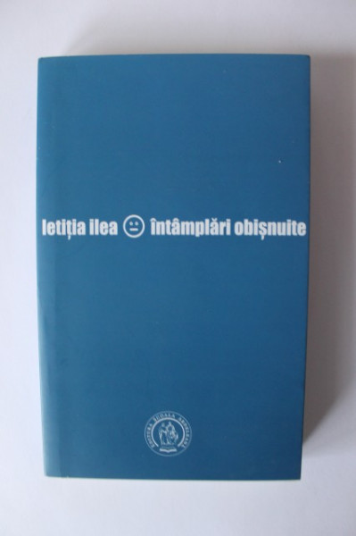 Letitia Ilea - Intamplari obisnuite