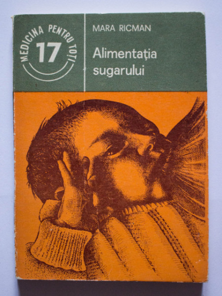 Mara Ricman - Alimentatia sugarului. Indreptar practic de alimentatie a sugarului sanatos sau bolnav