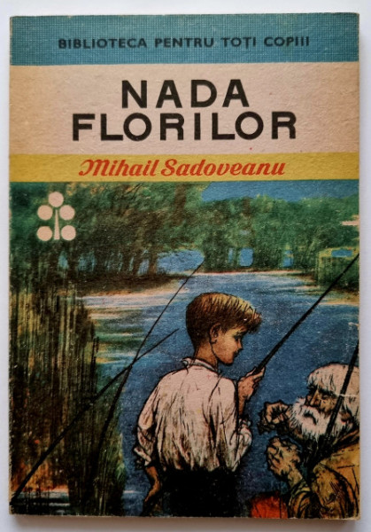 Mihail Sadoveanu - Nada florilor