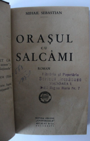 Mihail Sebastian - Orasul cu salcami (editie princeps, interbelica, hardcover, frumos relegata)