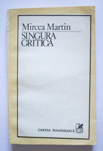 Mircea Martin - Singura critica