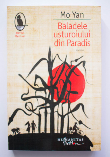 Mo Yan - Baladele usturoiului din Paradis