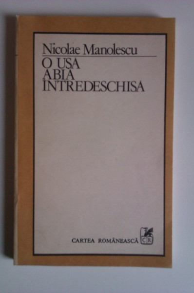 Nicolae Manolescu - O usa abia intredeschisa. Teme 6