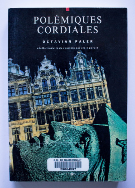 Octavian Paler - Polemiques cordiales (editie hardcover)