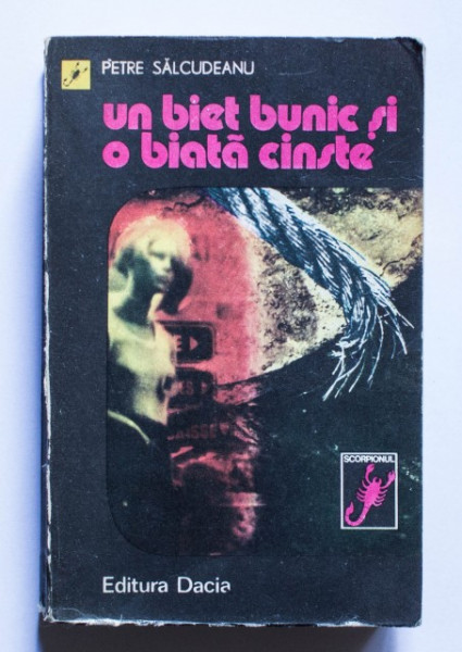 Petre Salcudeanu - Un biet bunic si o biata cinste