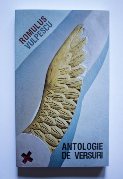 Romulus Vulpescu - Antologie de versuri