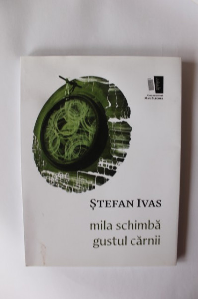 Stefan Ivas - Mila schimba gustul carnii