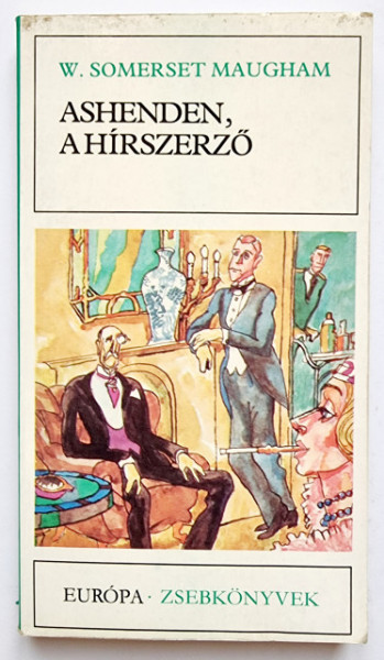 W. Somerset Maugham - Ashenden, a hirszerzo