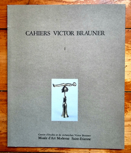 Cahiers Victor Brauner I - Victor Brauner. Peintures (editie hardcover)