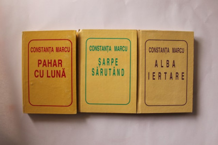 Constanta Marcu - Pahar cu luna. Sarpe sarutand. Alba iertare (3 vol., format liliput, editii hardcover)