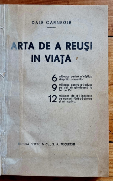 Dale Carnegie - Arta de a reusi in viata (editie interbelica, hardcover, frumos relegata)