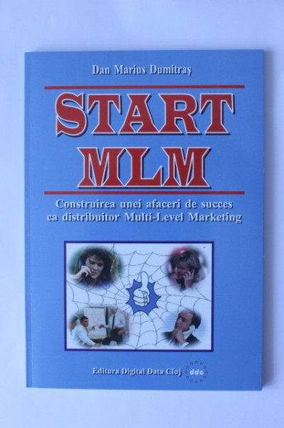 Dan Marius Dumitras - Start MLM