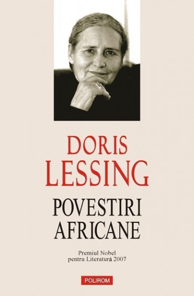 Doris Lessing - Povestiri africane (editie hardcover)