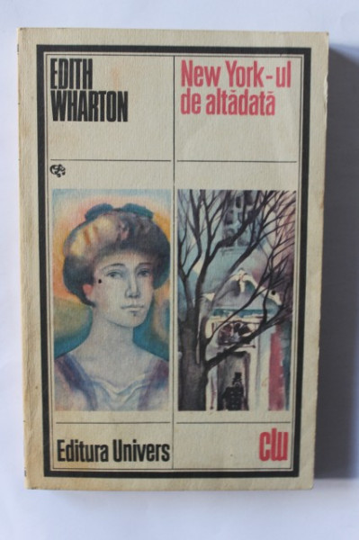 Edith Wharton - New York-ul de altadata