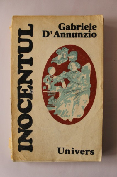 Gabriele D`Annunzio - Inocentul