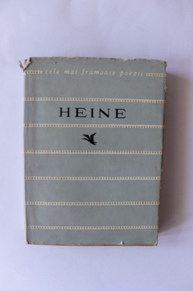 Heinrich Heine - Poezii. Cele mai frumoase poezii