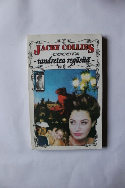 Jacky Collins - Cocota. Tandretea regasita