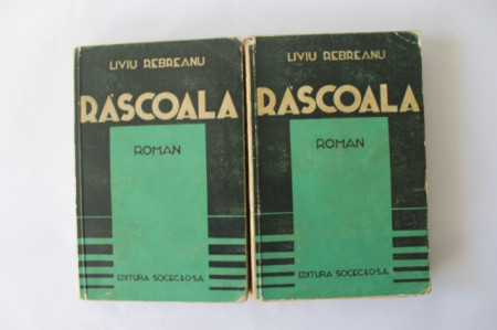 Liviu Rebreanu - Rascoala (2 vol., editie interbelica)
