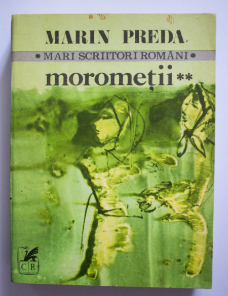 Marin Preda - Morometii (vol. II)
