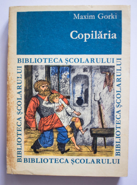 Maxim Gorki - Copilaria