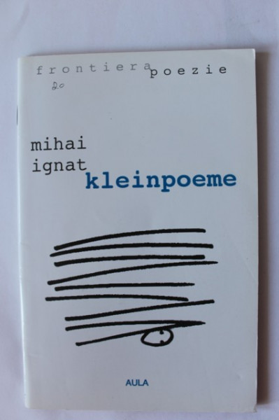 Mihai Ignat - Kleinpoeme