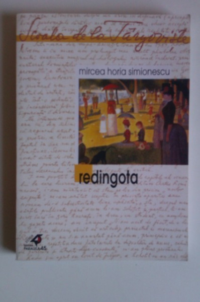 Mircea Horia Simionescu - Redingota