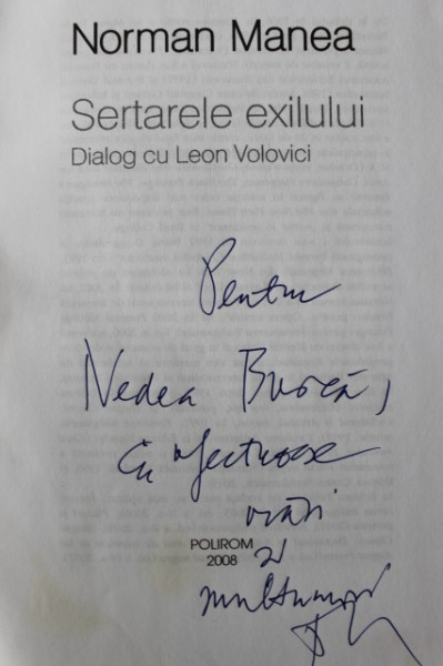 Norman Manea - Sertarele exilului. Dialog cu Leon Volovici (cu autograf)