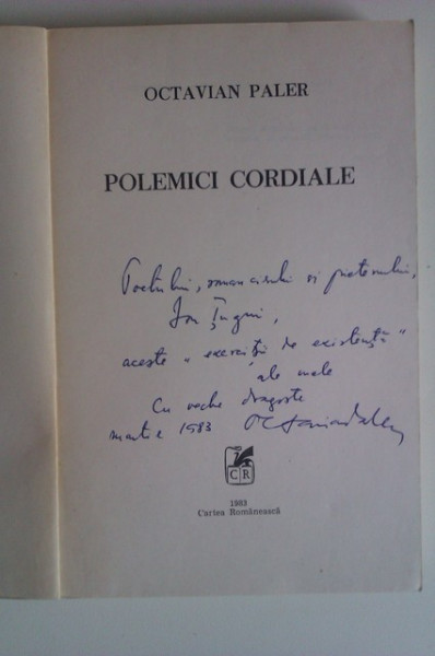 Octavian Paler - Polemici cordiale (cu autograf)