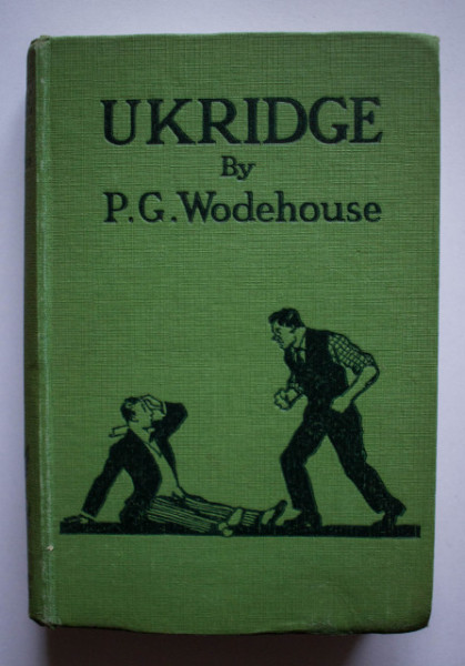 P. G. Wodehouse - Ukridge (editie hardcover, interbelica)