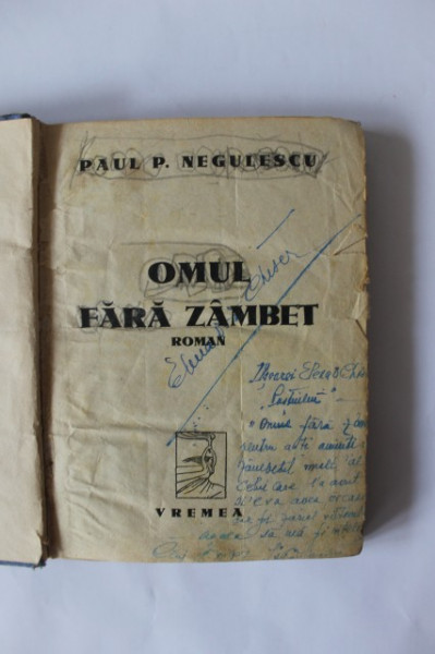 Paul P. Negulescu - Omul fara zambet (volum de debut, cu autograf, editie antebelica)