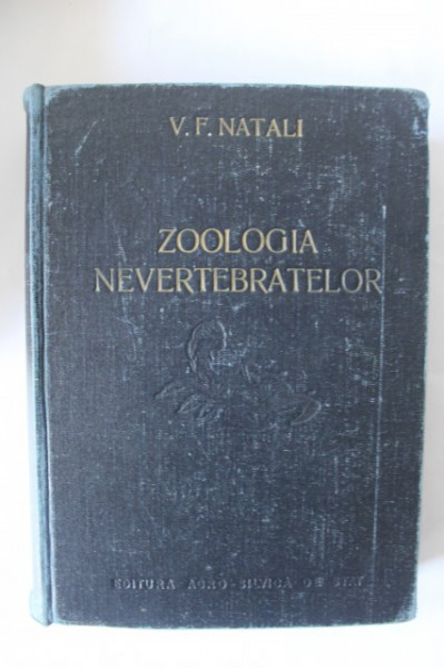 Prof. V. F. Natali - Zoologia nevertebratelor (editie hardcover)