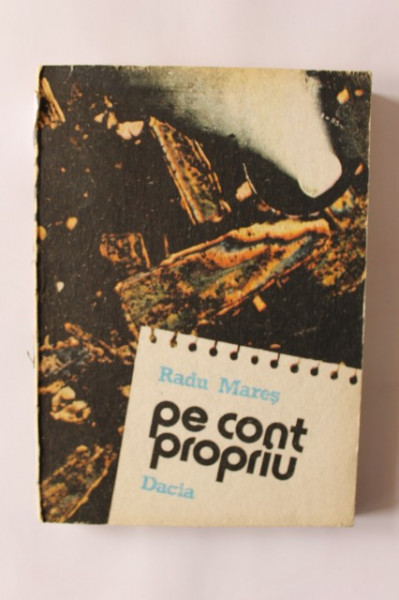 Radu Mares - Pe cont propriu