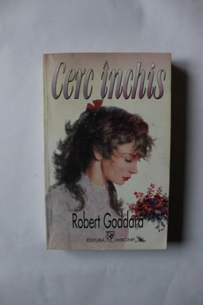 Robert Goddard - Cerc inchis