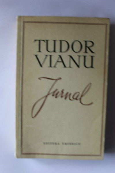Tudor Vianu - Jurnal