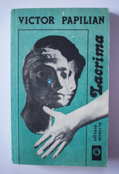 Victor Papilian - Lacrima