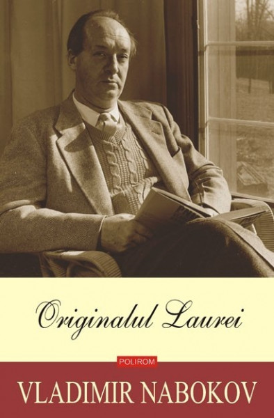 Vladimir Nabokov - Originalul Laurei (editie hardcover)