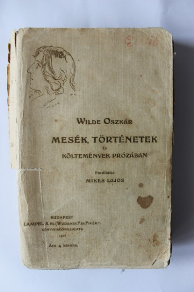 Wilde Oszkar - Mesek, tortenetek es koltemenvek prozaban (1908)