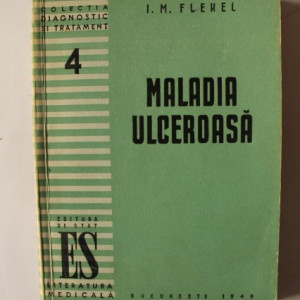 I. M. Flekel - Maladia ulceroasa