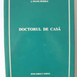 J. Frank Hurdle - Doctorul de casa