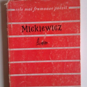Adam Mickiewicz - Poezii. Cele mai frumoase poezii