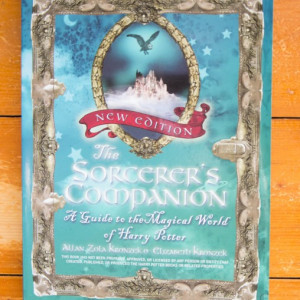 Allan Zola Kronzek, Elizabeth Kronzek - The Sorcerer's Companion (A guide to the Magical World of Harry Potter)
